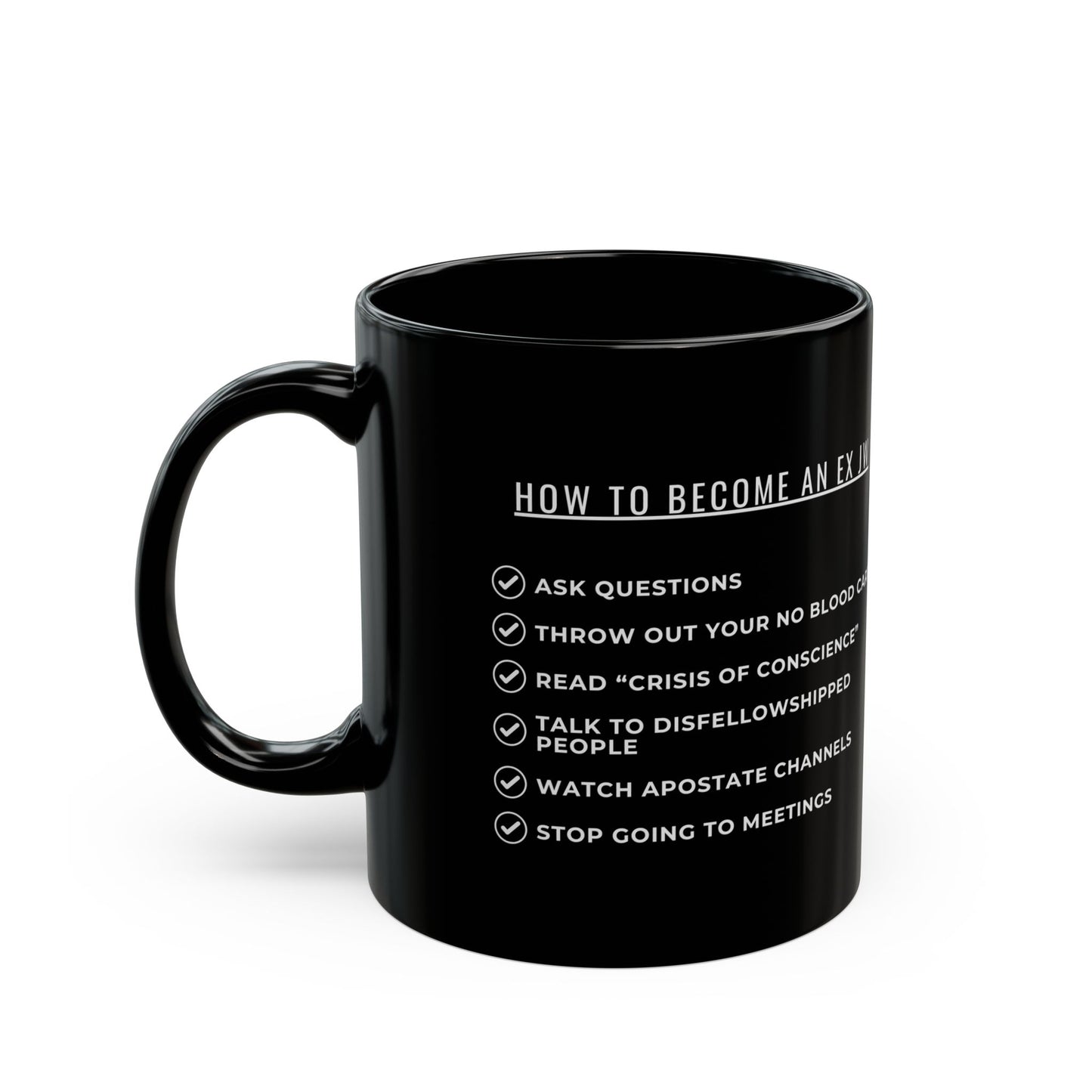 Recipe to Becoming an Ex JW Cult Survivor Mug, Ex JW Coffee Cup