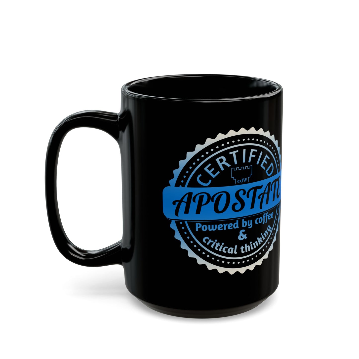 Certified Apostate Mug, Ex JW Coffee Cup, Cult Survivor Gift
