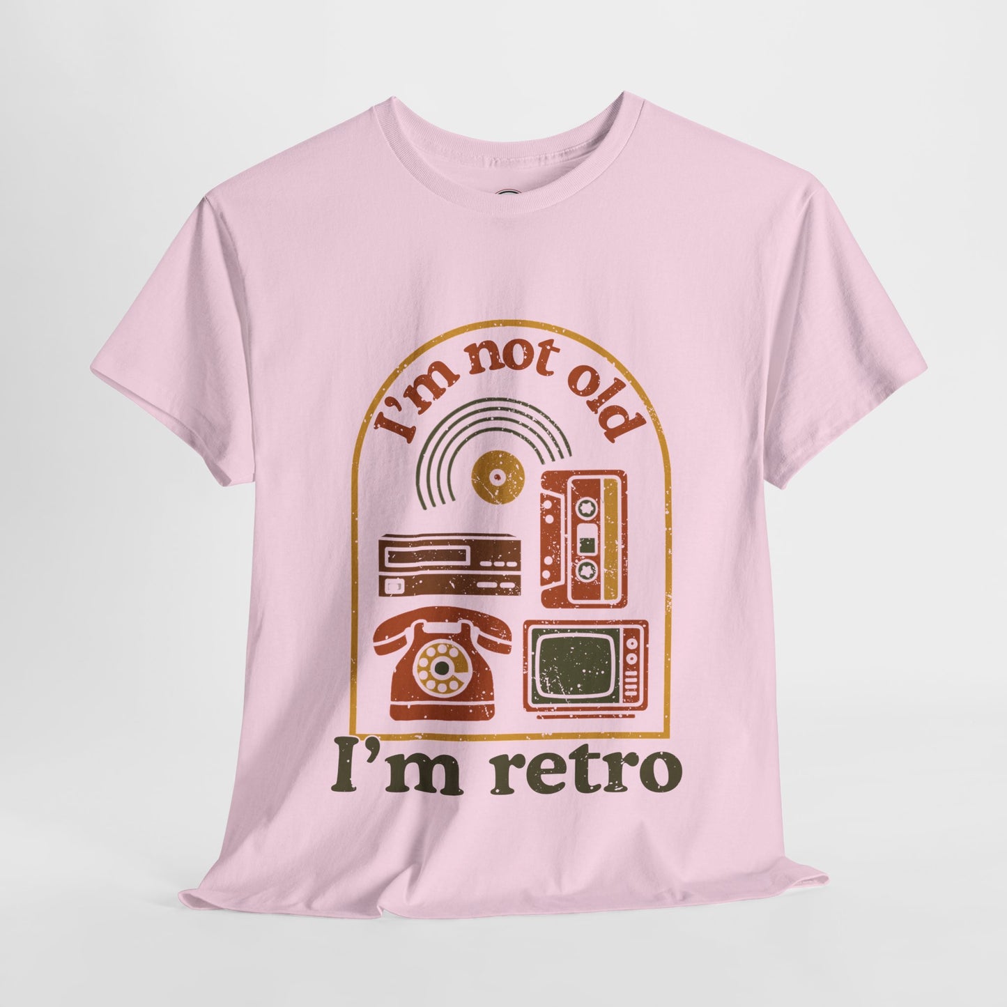 I'm not Old I'm Retro Unisex Tee