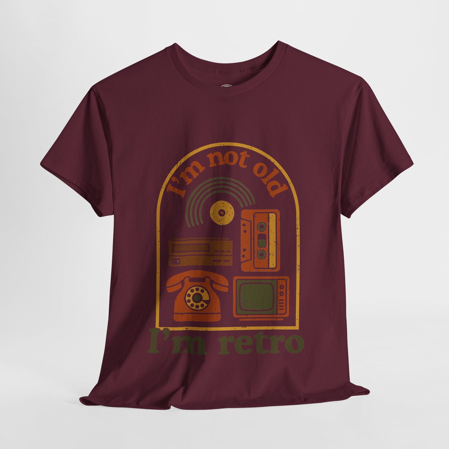 I'm not Old I'm Retro Unisex Tee