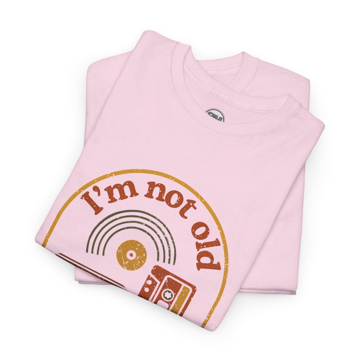 I'm not Old I'm Retro Unisex Tee