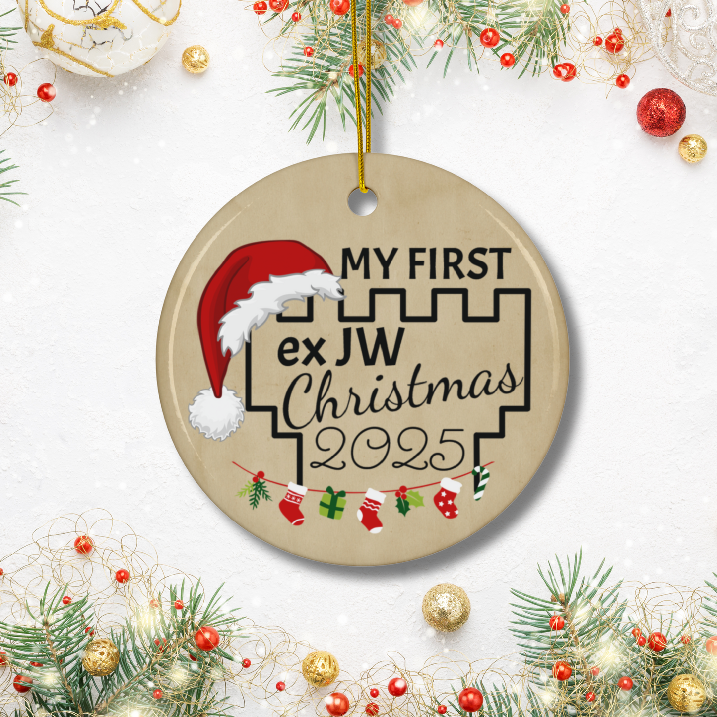 My First Ex JW Christmas Ornament - Ex Jehovah's Witness Holiday Gift