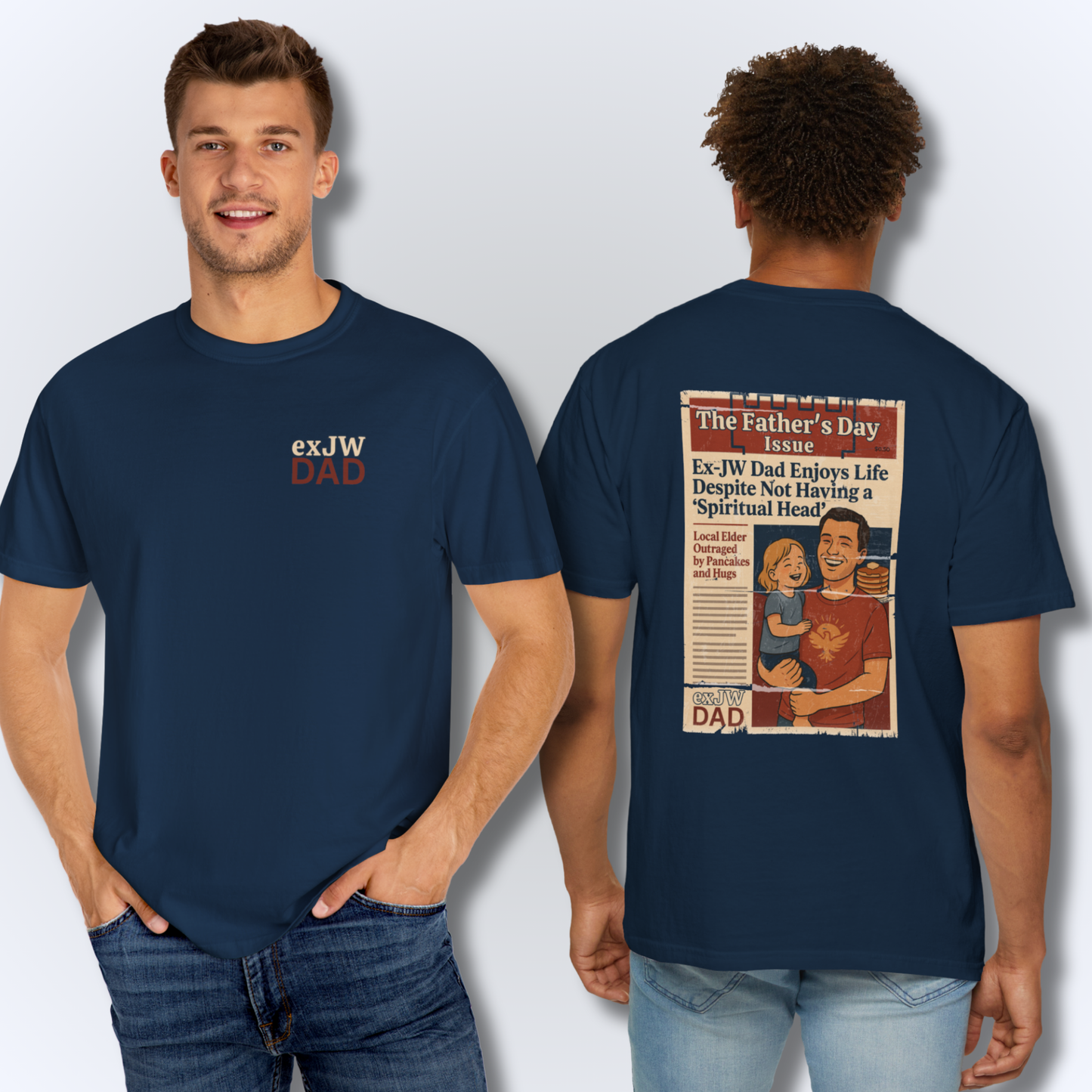 Ex-JW Humor Father’s Day Tee – First Father’s Day as a "Worldly" Dad T-Shirt