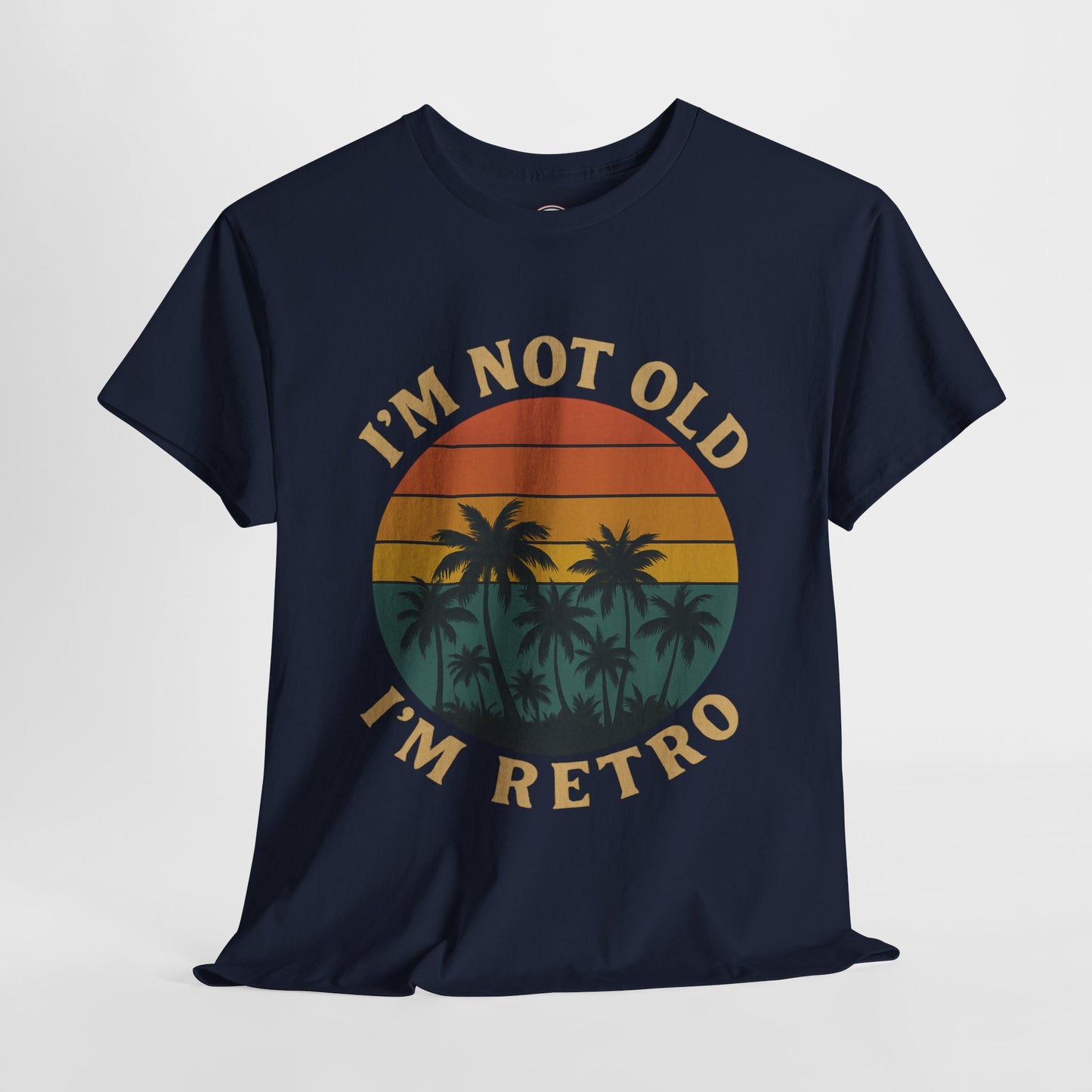 I'm not Old I'm Retro Sunset Unisex T-Shirt