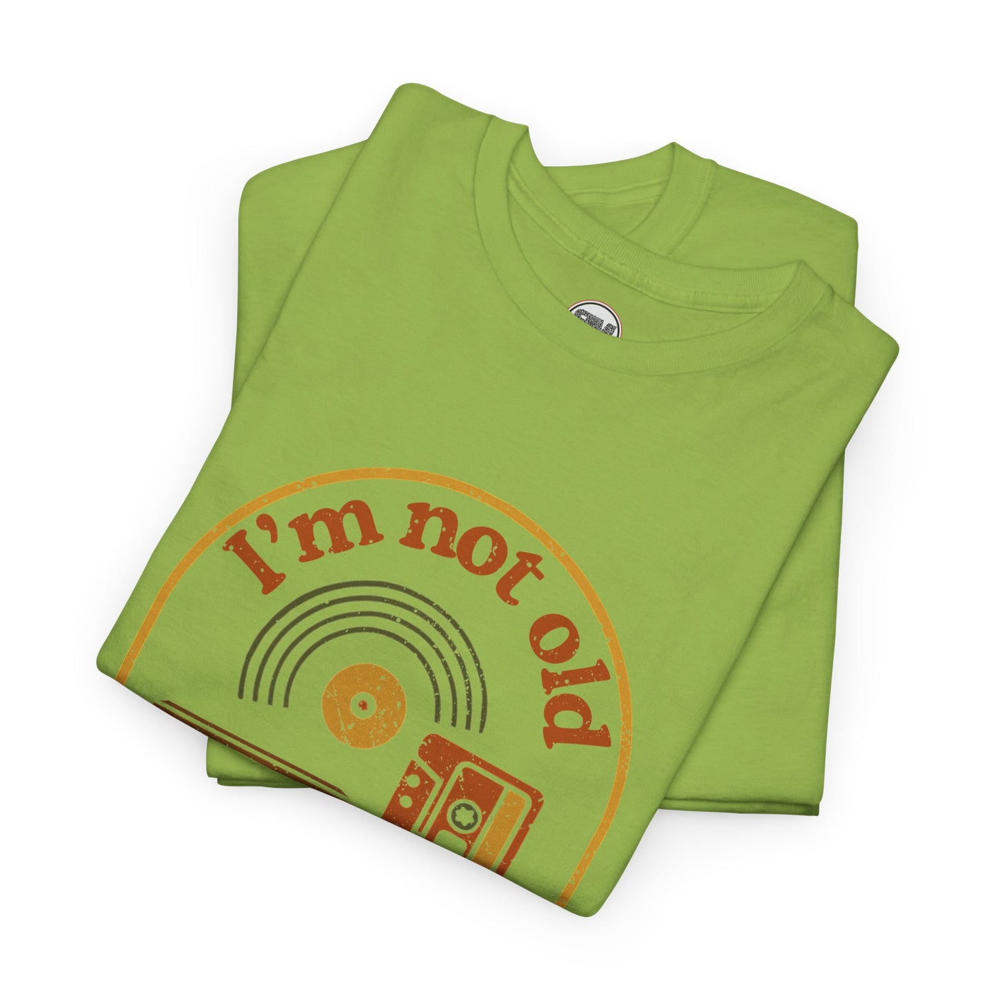 I'm not Old I'm Retro Unisex Tee