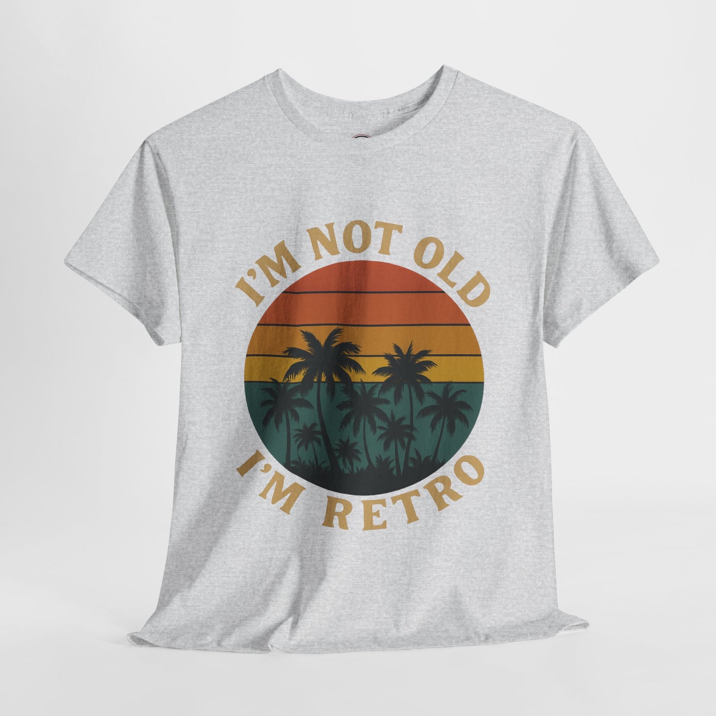 I'm not Old I'm Retro Sunset Unisex T-Shirt