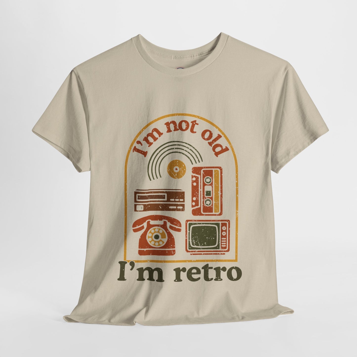 I'm not Old I'm Retro Unisex Tee