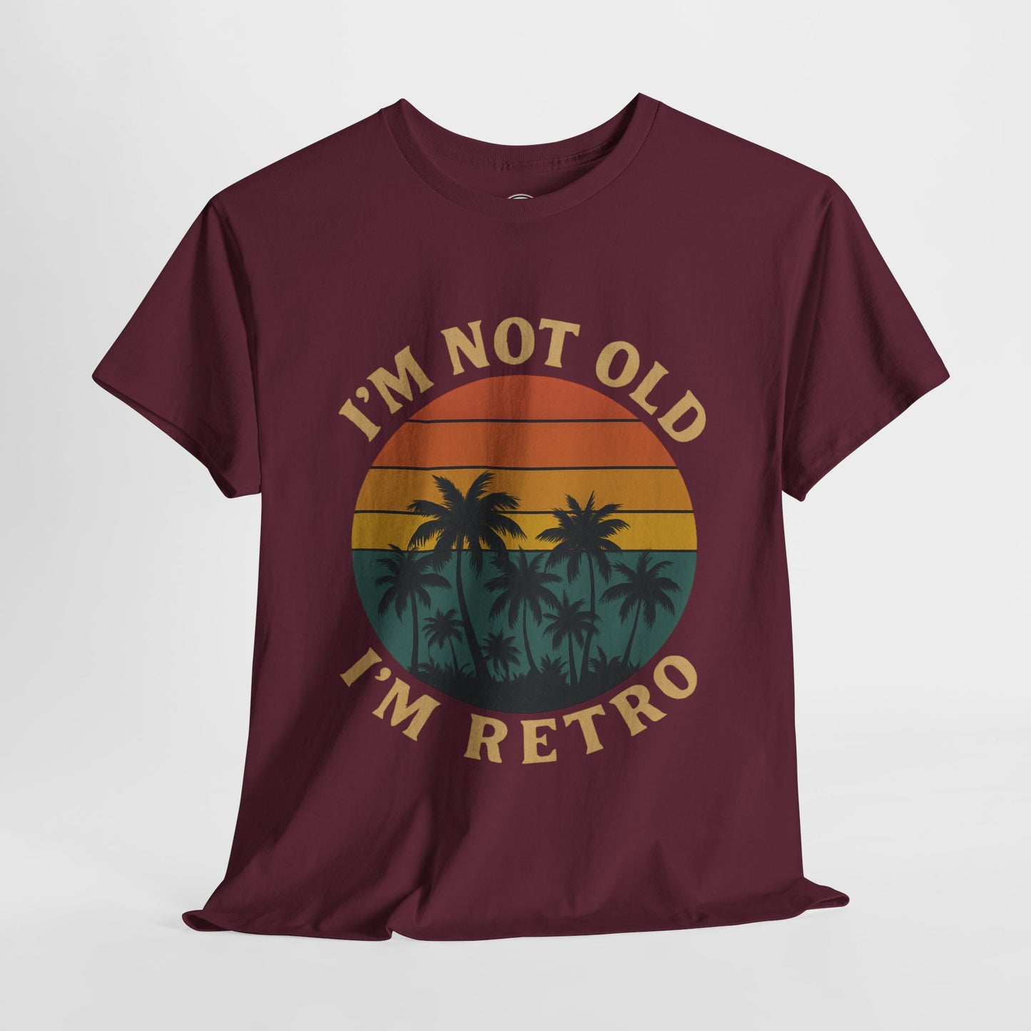 I'm not Old I'm Retro Sunset Unisex T-Shirt