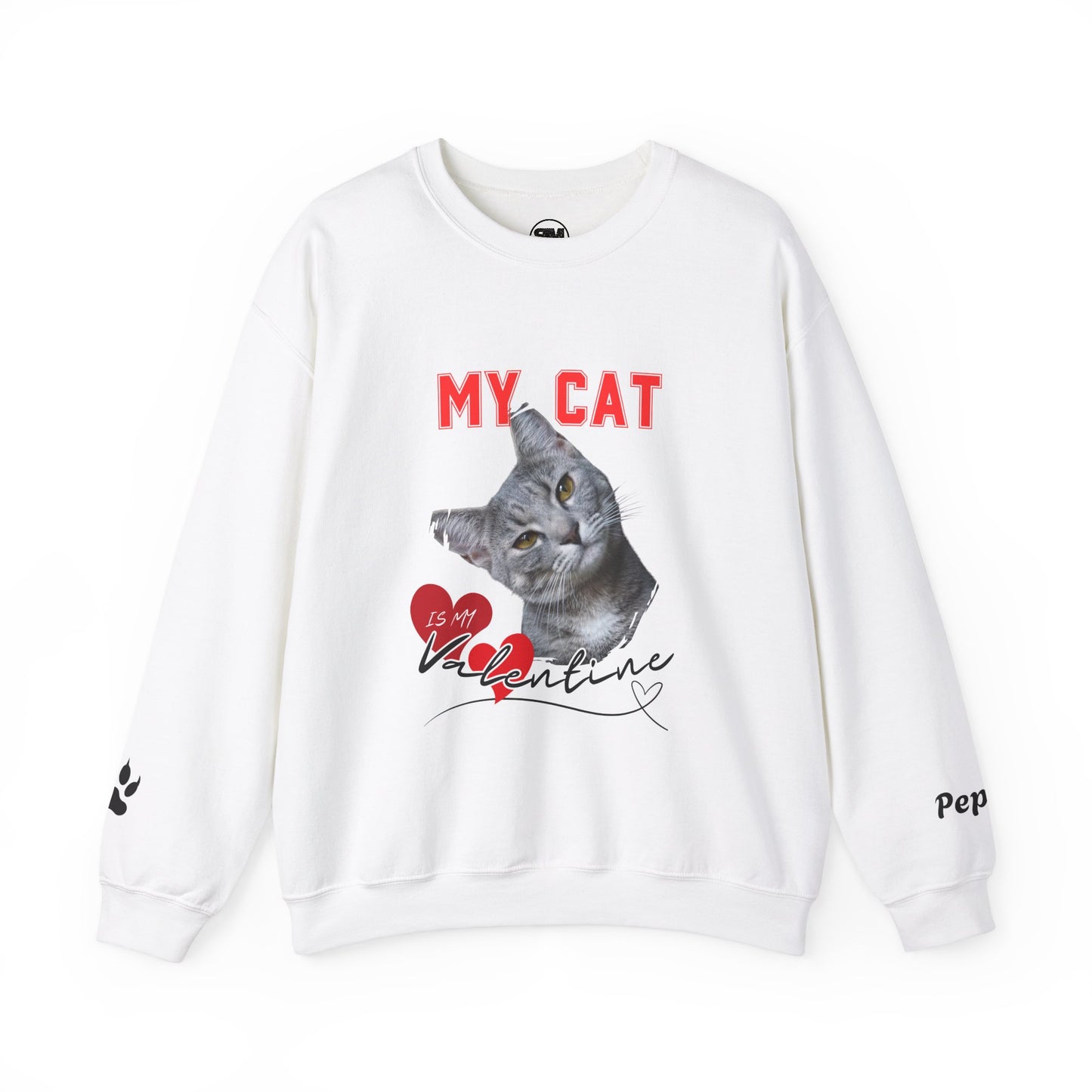 Custom My Cat or Dog Is My Valentine Sweatshirt, Personalized Pet Valentine Gift
