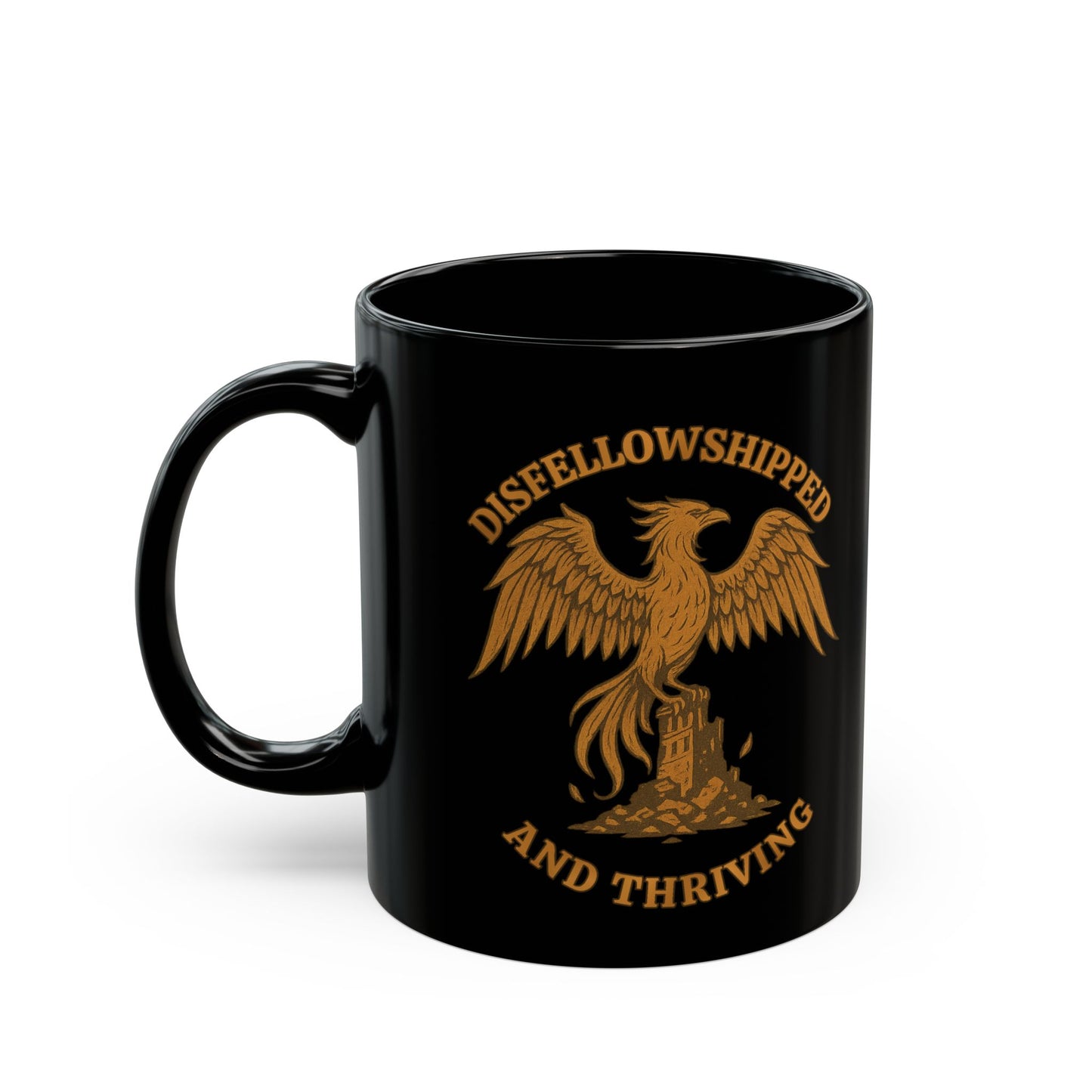 Disfellowshipped And Thriving Mug, Ex JW Cult Survivor Coffee Cup