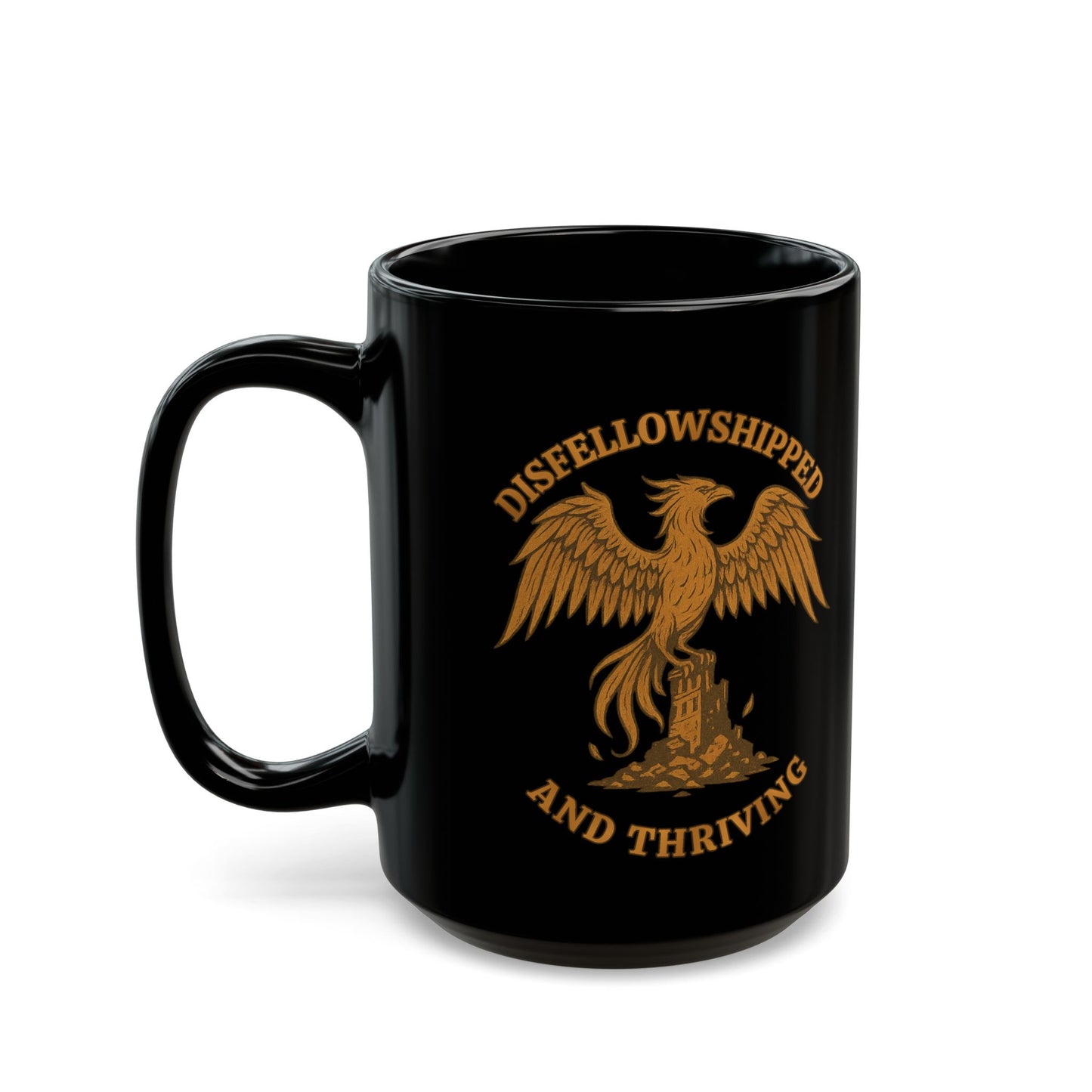 Disfellowshipped And Thriving Mug, Ex JW Cult Survivor Coffee Cup
