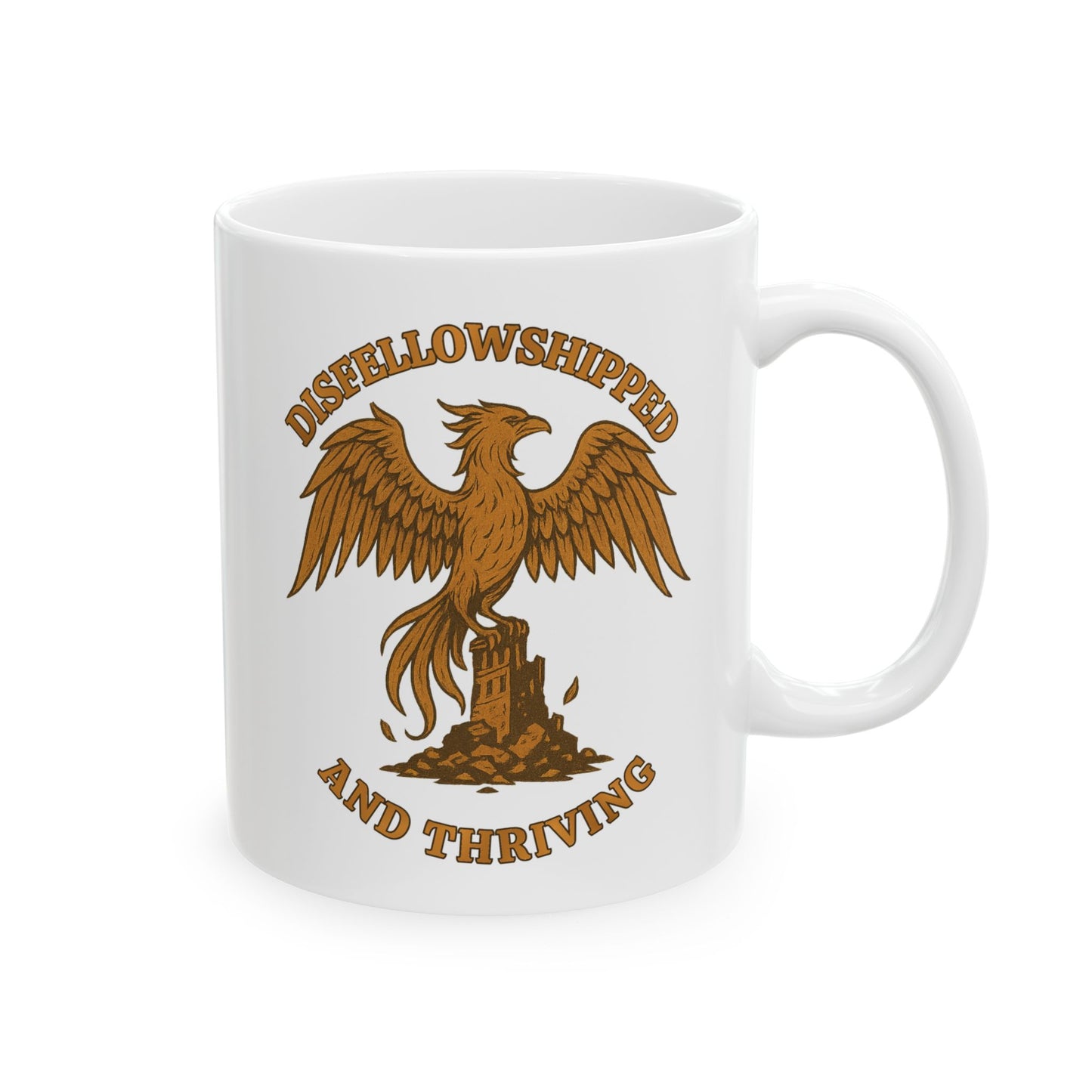 Disfellowshipped And Thriving Mug, Ex JW Cult Survivor Coffee Cup