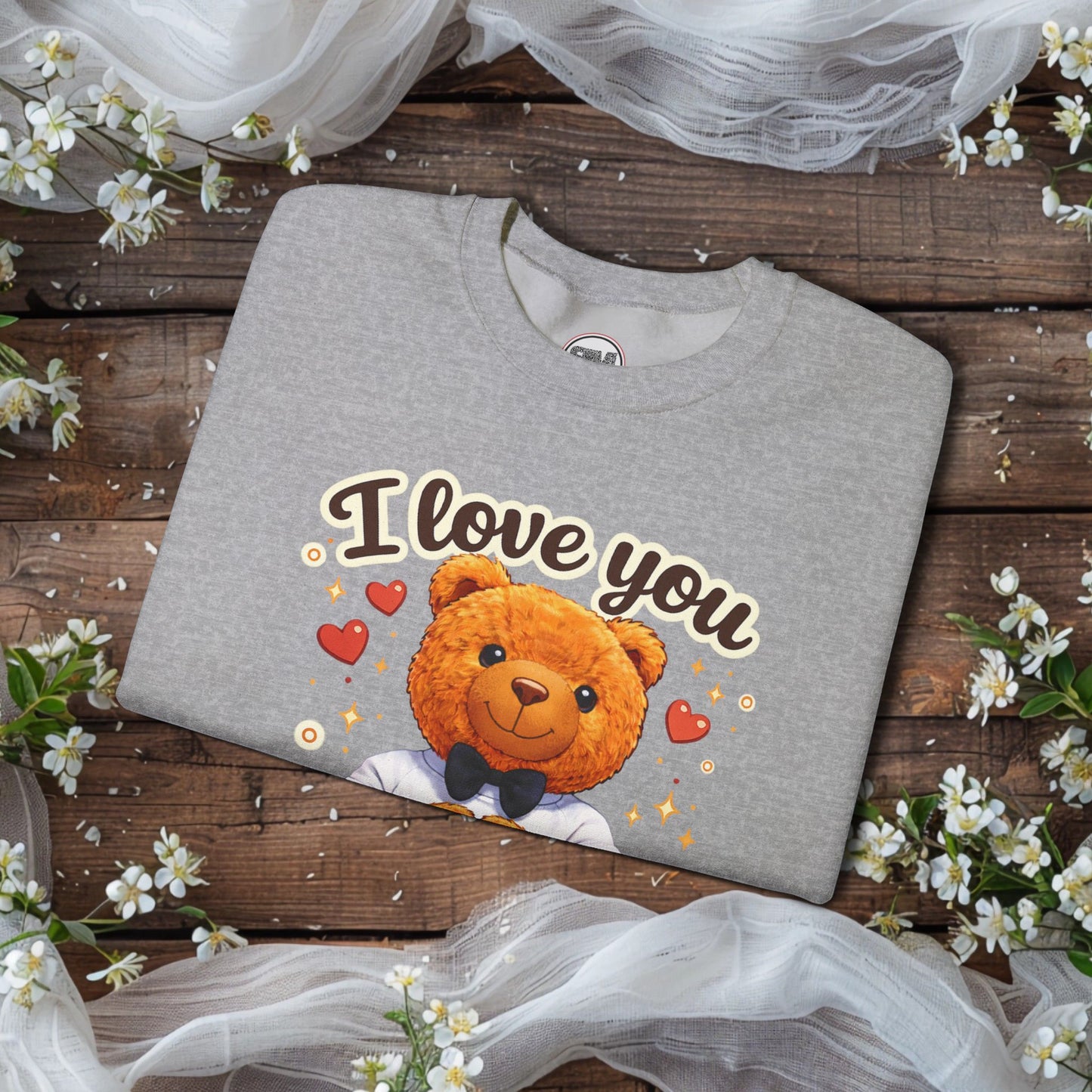 I Love You Beary Much Sweatshirt Cute Teddy Bear Valentine's Day Gift, Funny Pun Anniversary Gift Printify