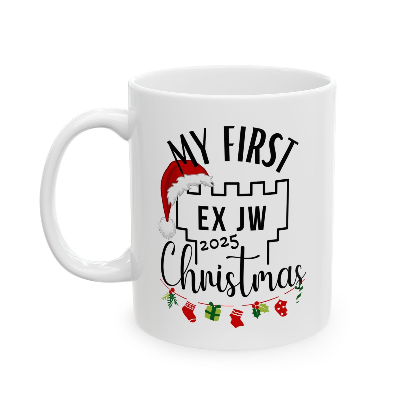 My First Ex JW Christmas Mug, Cult Survivor Gift in White or Black