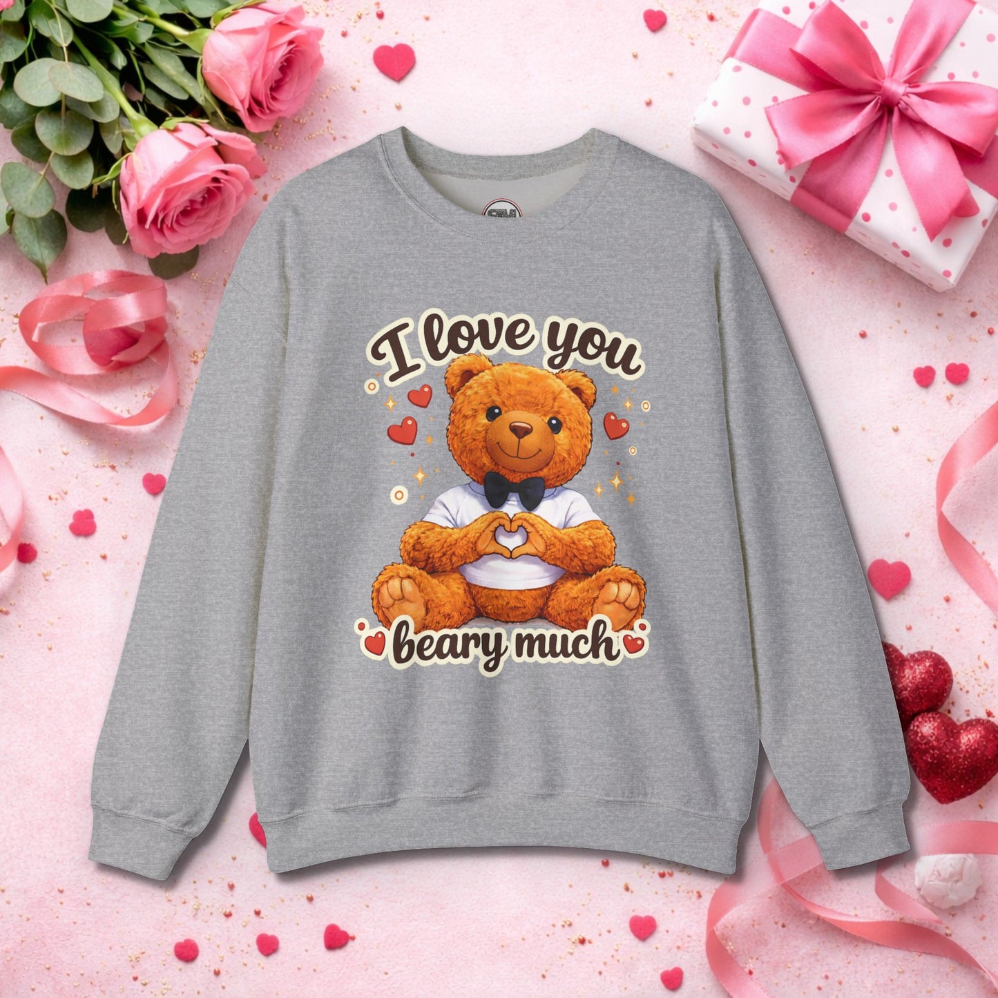 I Love You Beary Much Sweatshirt Cute Teddy Bear Valentine's Day Gift, Funny Pun Anniversary Gift Printify