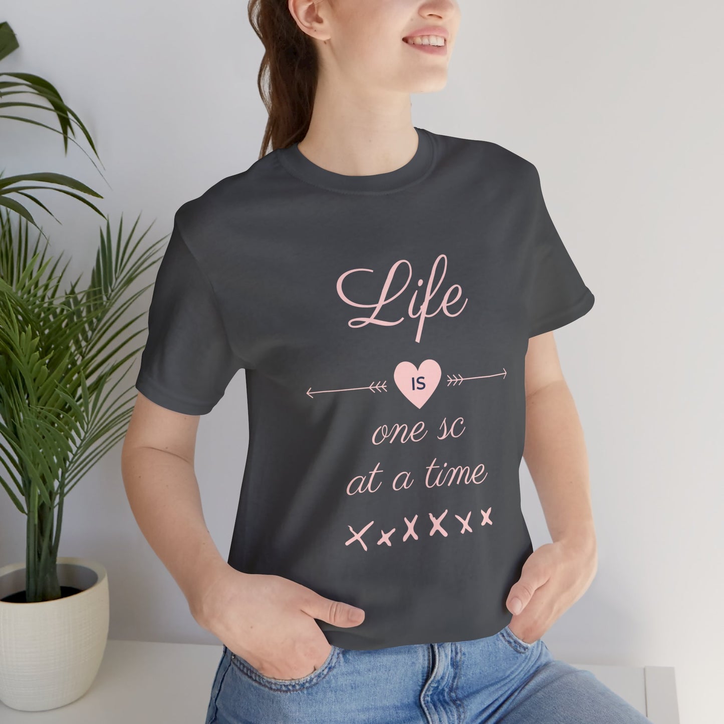 Life Is One Single Crochet at a Time Unisex Tee