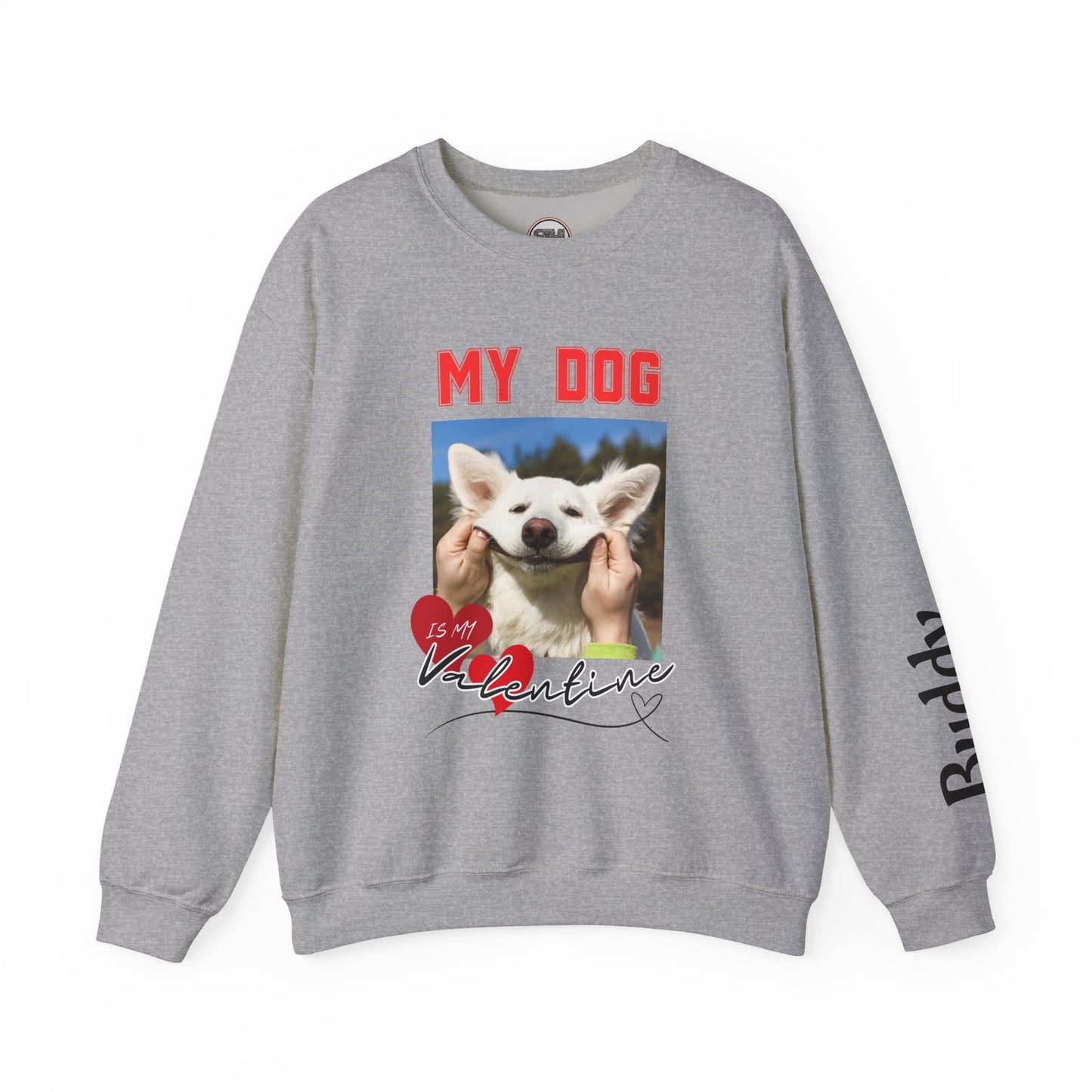 My Dog Valentine Custom Pet Photo Sweatshirt