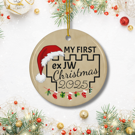 My First Ex JW Christmas Ornament - Ex Jehovah's Witness Holiday Gift