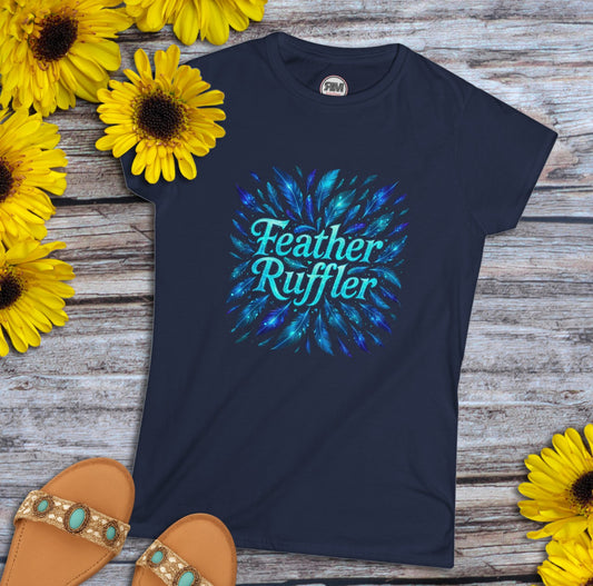 Feather Ruffler Bioluminescent Glow Tee Confident Women’s Statement Shirt