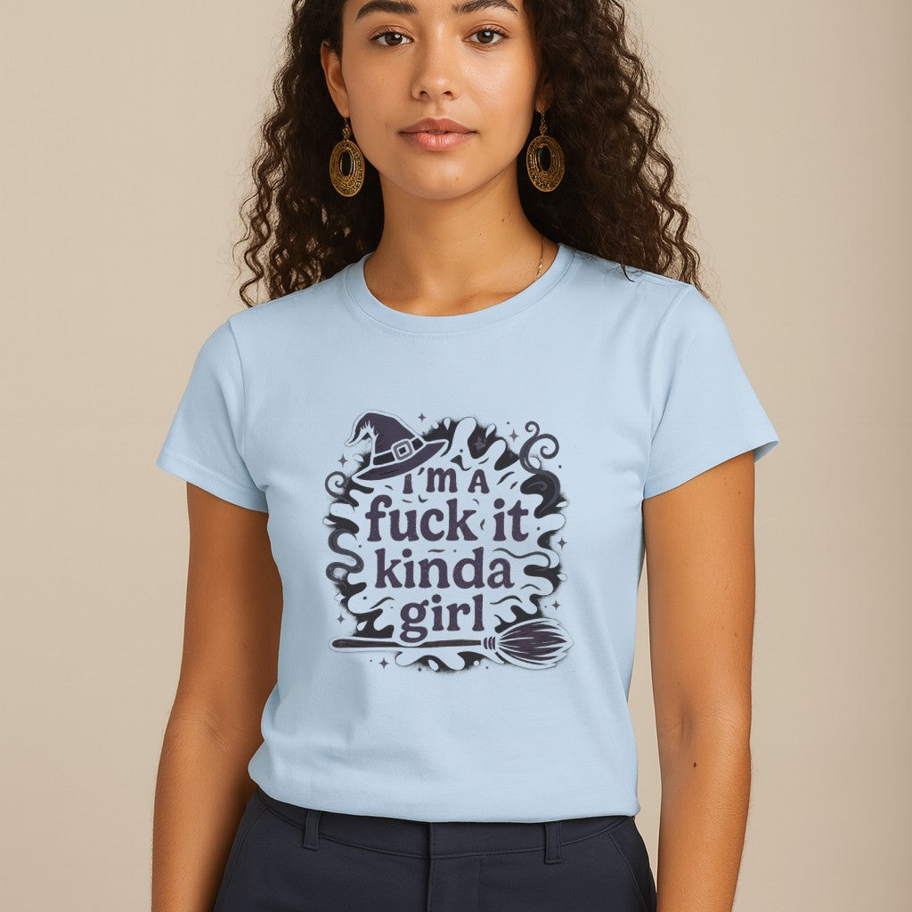 I'm a Fuck It Kinda Girl Witchy T Shirt | Grunge Statement Tee