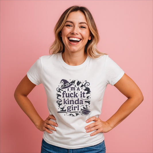 I'm a Fuck It Kinda Girl Witchy T Shirt | Grunge Statement Tee