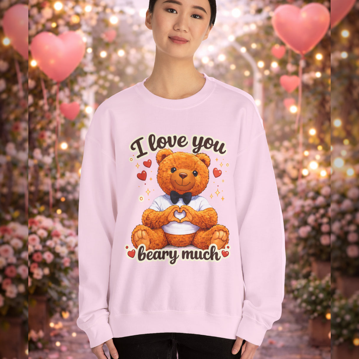 I Love You Beary Much Sweatshirt Cute Teddy Bear Valentine's Day Gift, Funny Pun Anniversary Gift Printify