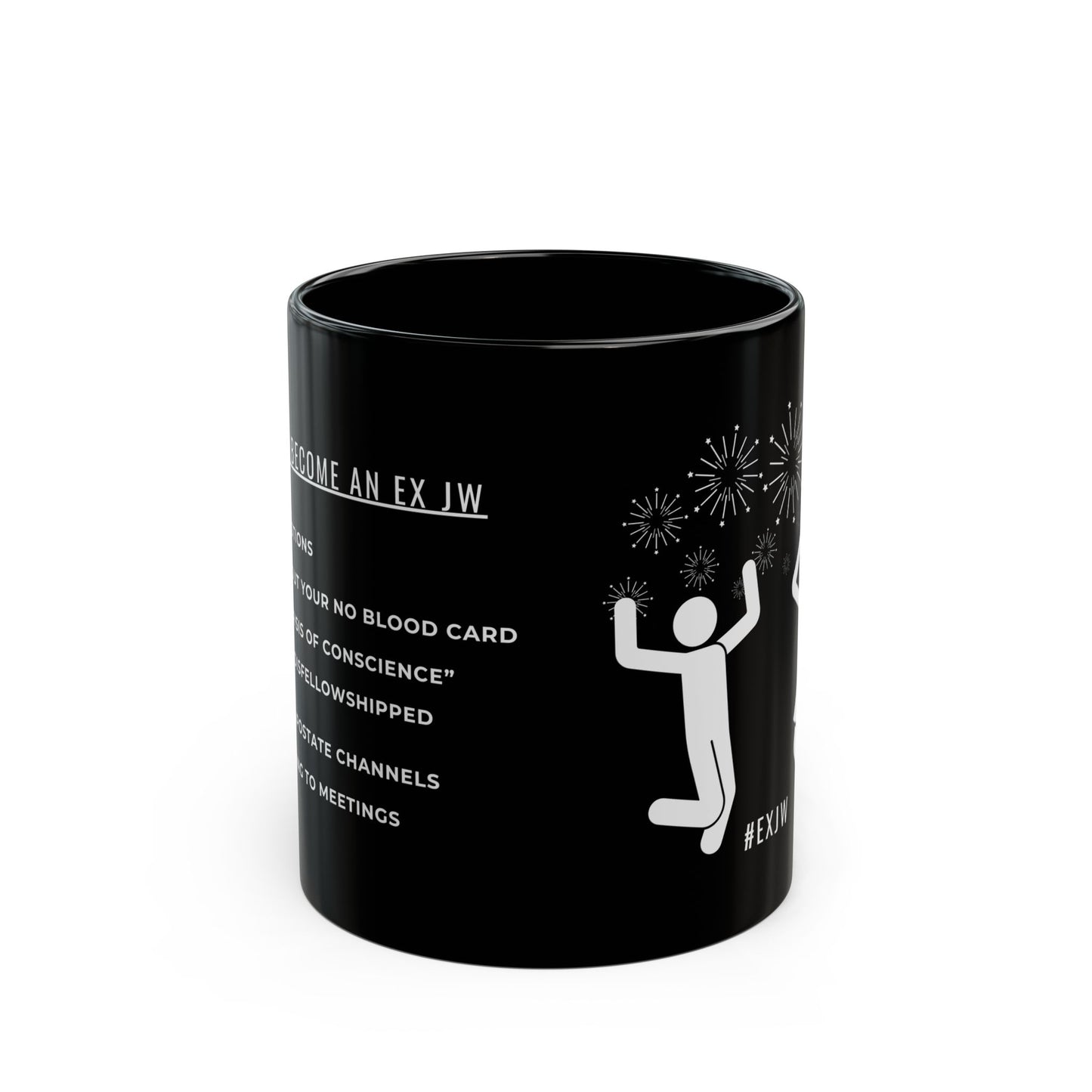 Recipe To Becoming An Ex Jw Cult Survivor Mug in 2 sizes