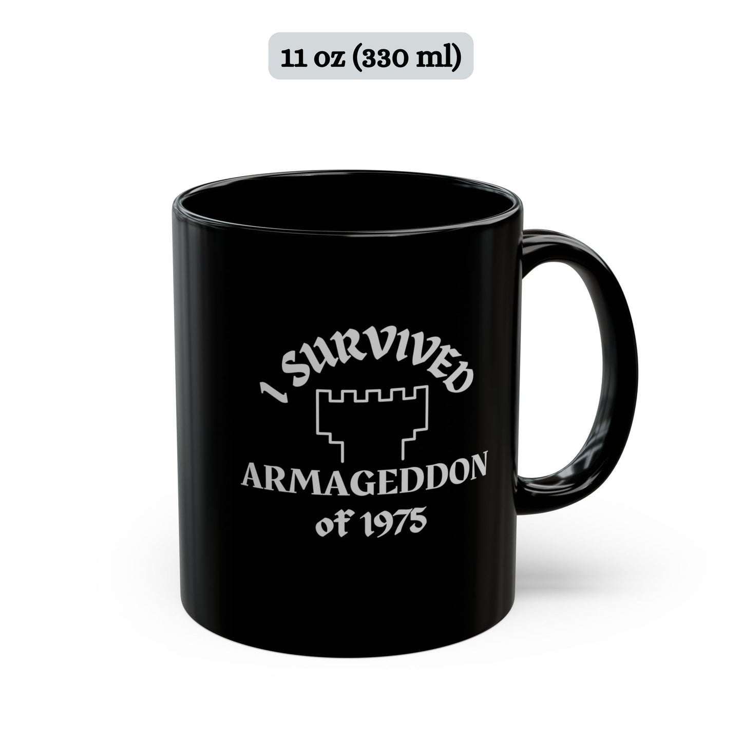 Taza de sobreviviente del Armagedón de 1975 del culto apóstata de ex testigos de Jehová disponible en 11 y 15 oz