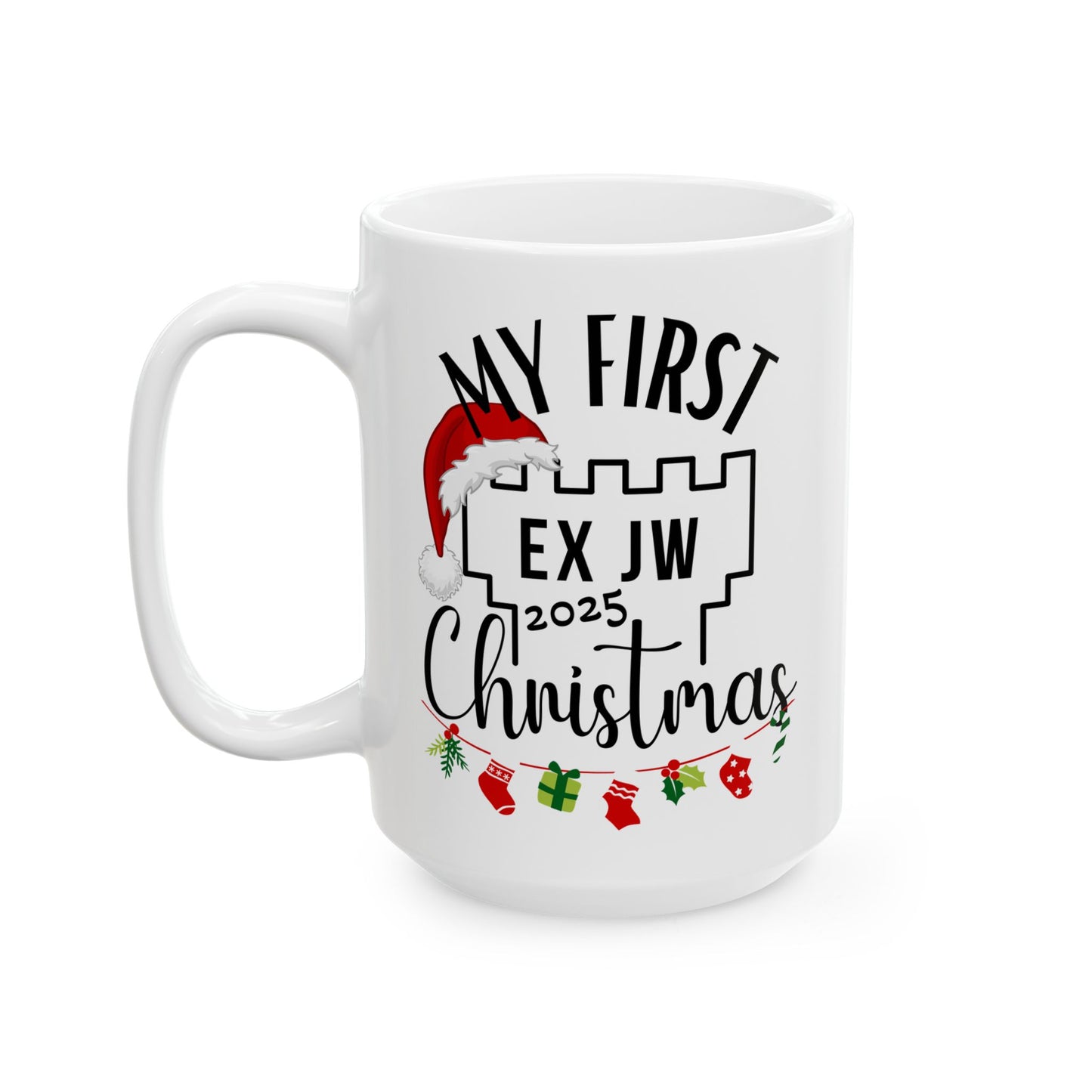 My First Ex JW Christmas Mug, Cult Survivor Gift in White or Black
