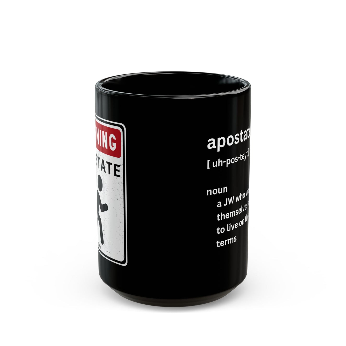 Mug, ex JW apostate design for ex Jehovah's Witness Cult survivor gift, Religious trauma recovery, ex JW gift idea in 2 sizes