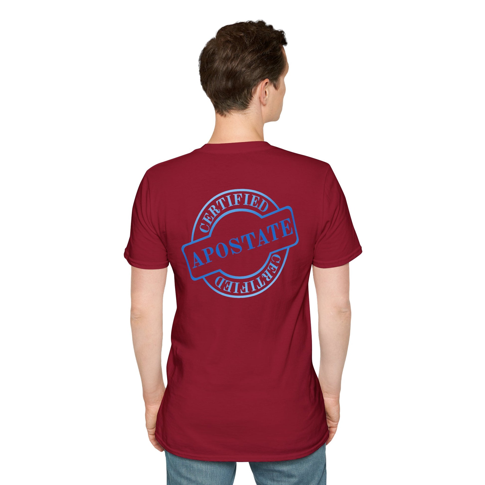 Certified Apostate T-Shirt Pocket Print & Back Stamp Printify