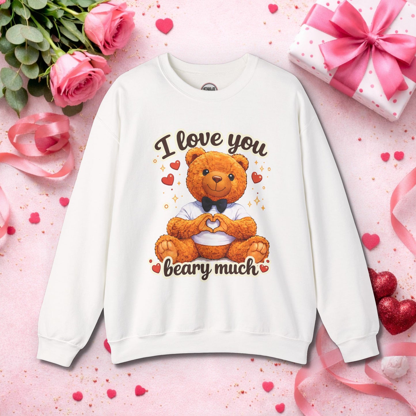 I Love You Beary Much Sweatshirt Cute Teddy Bear Valentine's Day Gift, Funny Pun Anniversary Gift Printify